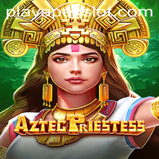 Discover the Thrilling World of AztecPriestess: A Top-tier ApexSlot Adventure