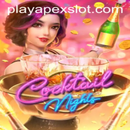 A Thrilling Experience with CocktailNights: An ApexSlot Adventure