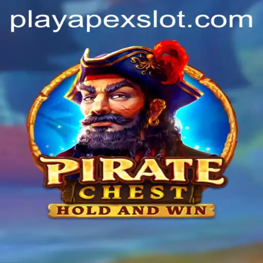 Exploring the Thrills of PirateChest: The ApexSlot Adventure
